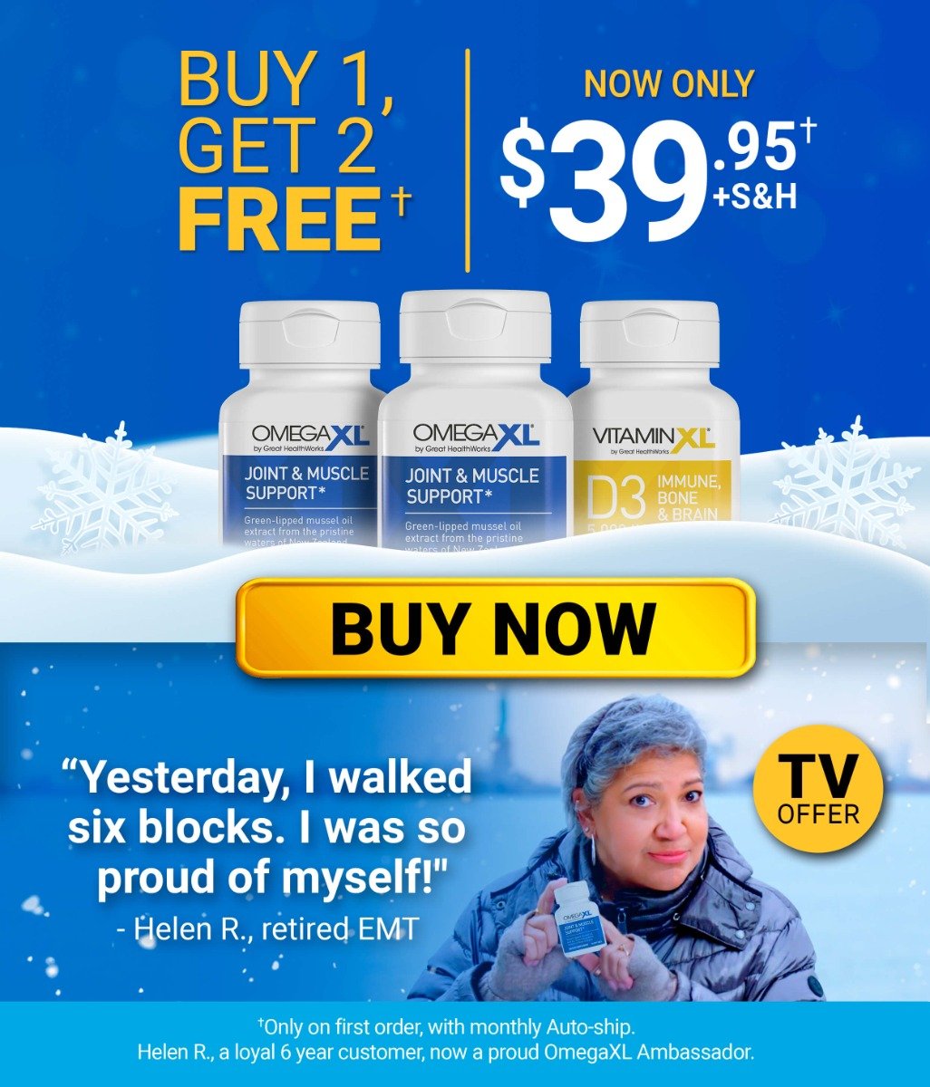 Yesterday I walked six blocks. I was so proud of myself says Helen R, retired EMT and loyal 6 year customer, who is now a proud OmegaXL Ambassador. Buy 1 OmegaXL 60 count and Get OmegaXL 60 count and Vitamin XL D3 30 count for Free for $39.95 plus shipping and handling, only on the first order, with a monthly Auto-Ship.